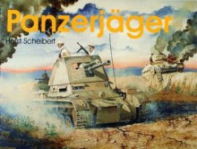 Panzerjager - Horst Scheibert