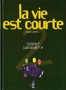 Jusqu'à présent... - Jean-Michel Thiriet, Manu Larcenet