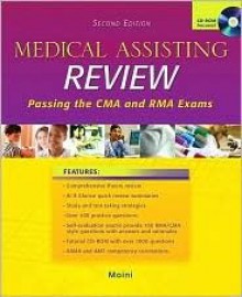 Medical Assisting Review Passing The Cma & Rma Exams - Jahangir Moini