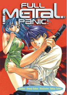 Full Metal Panic!, Vol. 2 - Shouji Gatou, Retsu Tateo