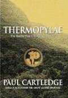 Thermopylae: The Battle That Changed the World (Audio) - Paul Anthony Cartledge, John Lee