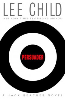 Persuader - Lee Child