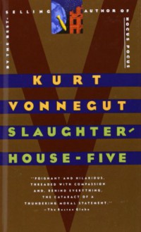 Slaughterhouse-five: The Children's Crusade, A Duty-dance with Death - Kurt Vonnegut