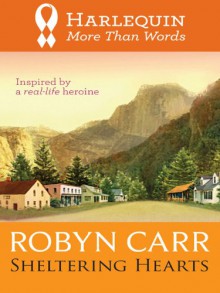 Sheltering Hearts - Robyn Carr