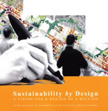 Sustainability by Design: A Vision for a Region of 4 Million - Design Centre for Sustainability