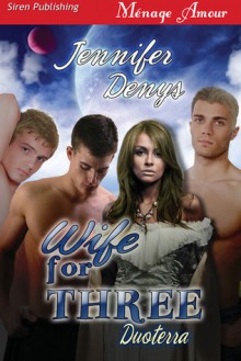 Wife for Three - Jennifer Denys