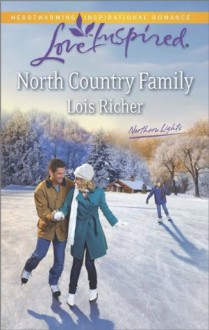 North Country Family (Northern Lights) - Lois Richer