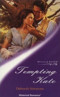 Tempting Kate (Historical Romance) - Deborah Simmons