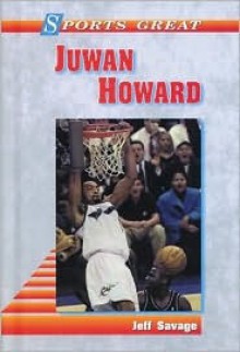 Sports Great Juwan Howard - Jeff Savage