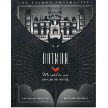 Batman: Meurtre au Manoir des Wayne - Duane Swierczynski, David Lapham