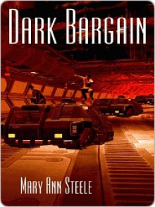 Dark Bargain - Mary Ann Steele