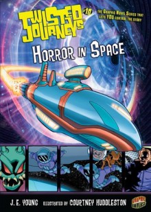 Horror in Space - J.E. Young, Courtney Huddleston