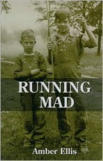 Running Mad - Amber Ellis