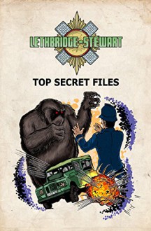 Lethbridge-Stewart: Top Secret Files - Andy Frankham-Allen