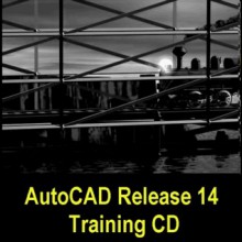 AutoCAD 14 Training CD (Complete Support series) - Nancy Fulton