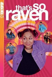 That's So Raven Volume 1: School Daze (That's So Raven) - Susan Sherman, Michael Poryes