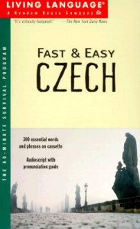 Fast and Easy Czech (Living Language) - Living Language