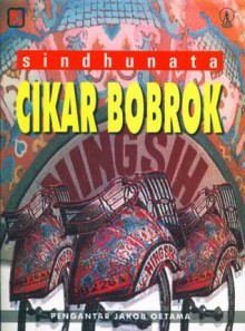 Cikar Bobrok - Sindhunata