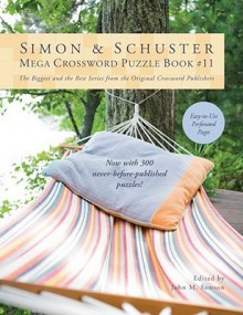 Simon & Schuster Mega Crossword Puzzle Book #11 - John M. Samson