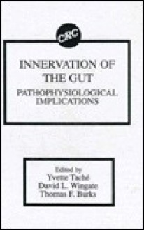 Innervation of the Gut - Yvette Taché