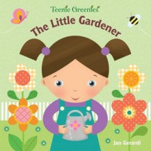 The Little Gardener - Jan Gerardi