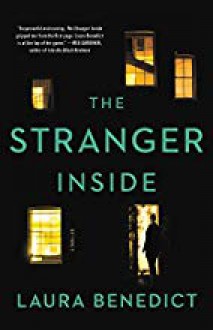 The Stranger Inside - Laura Benedict