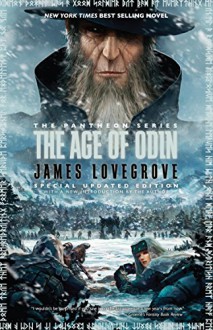 The Age of Odin - James Lovegrove