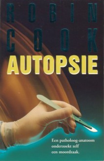 Autopsie - Robin Cook