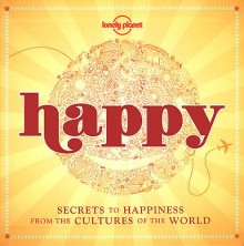 Happy - Alexis Averbuck, Lonely Planet