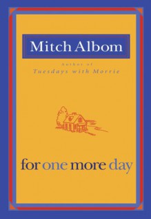 For One More Day - Mitch Albom