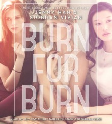 Burn For Burn - Jenny Han, Siobhan Vivian