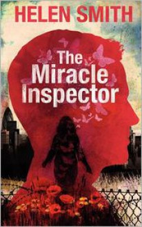 The Miracle Inspector - Helen Smith