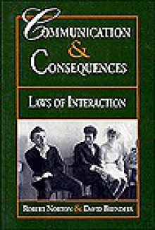 Communication and Consequences PR - Robert Norton, David Brenders