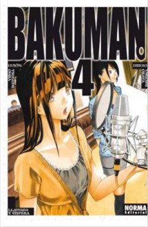 Bakuman, volumen 4: Llamada y víspera - Tsugumi Ohba, Takeshi Obata