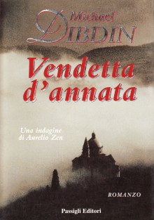 Vendetta d'annata - Michael Dibdin