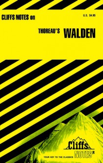 Thoreau's Walden (Cliffs Notes) - Joseph R. McElrath Jr., Henry David Thoreau, CliffsNotes