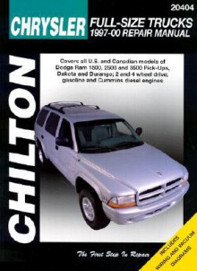 Dodge Pick Ups, 1997 00 (Chilton's Total Car Care Repair Manual) - Joseph Pellicciotti