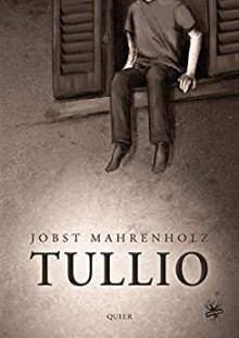 Tullio - Jobst Mahrenholz