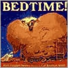 Bedtime! - Ruth Freeman Swain