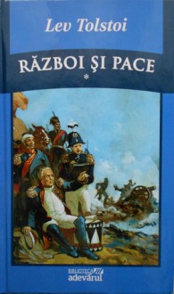 Război şi pace - Leo Tolstoy