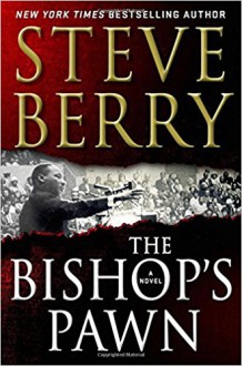 The Bishop's Pawn - Steve Berry