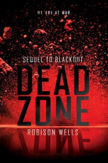 Dead Zone - Robison Wells