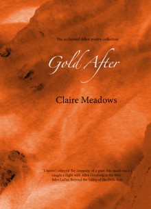 Gold After - Claire Meadows