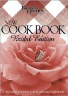 New Cook Book, Bridal Edition - Christine Hoffman-Bourque, Mary E. Williams