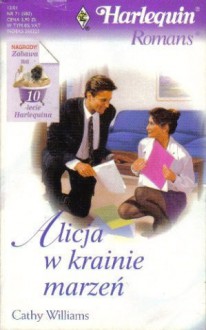 Alicja w krainie marzeń - Cathy Williams