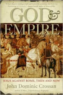 God and Empire - John Dominic Crossan