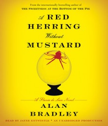 A Red Herring Without Mustard - Jayne Entwistle, Alan Bradley