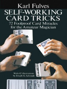 Self-Working Card Tricks (Dover Magic Books) - Karl Fulves