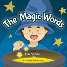 The Magic Words - Ana Koza