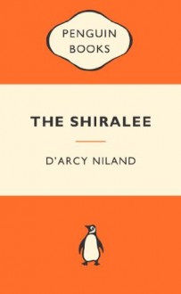 The Shiralee: : Popular Penguins - D'Arcy Niland